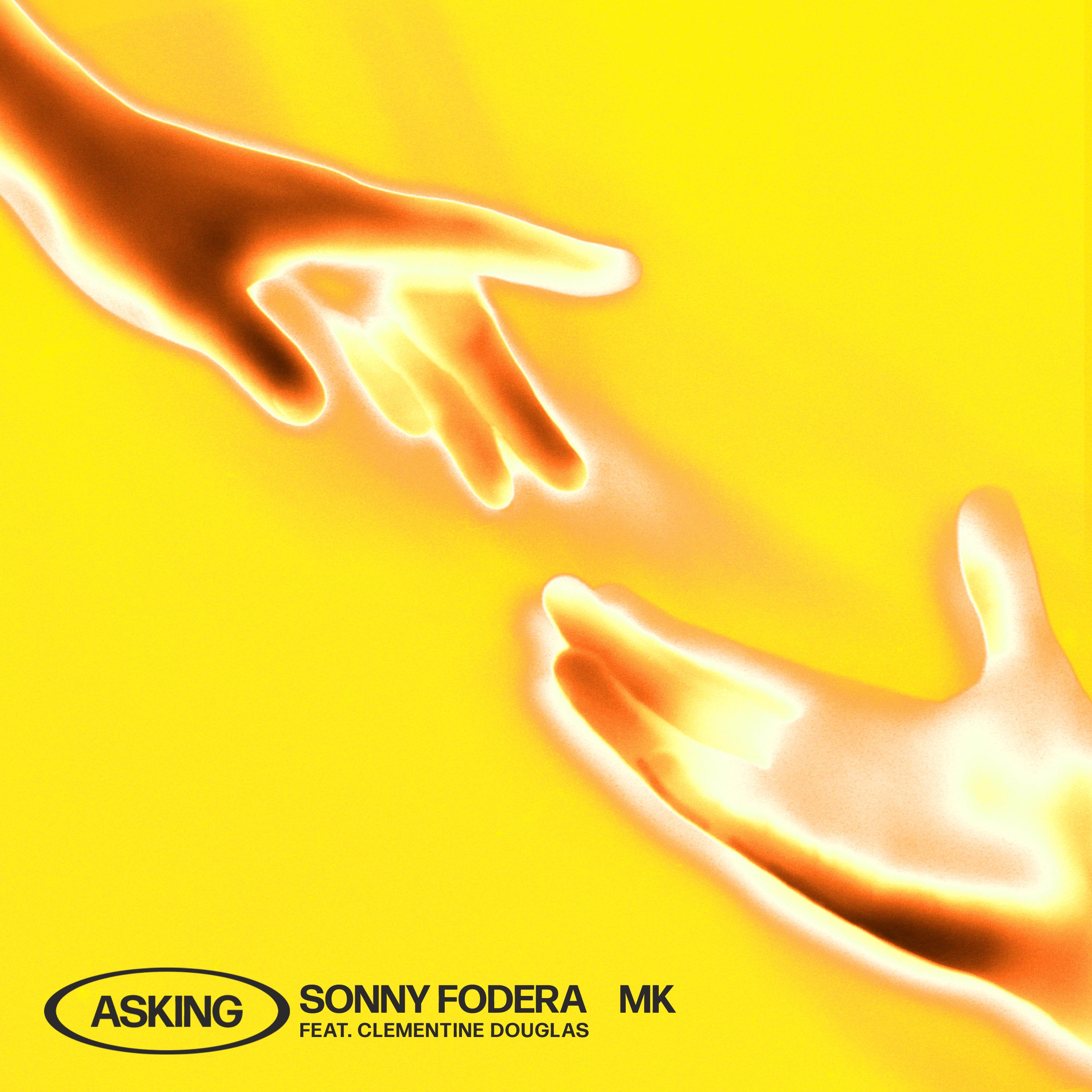 Sonny Fodera - Asking (feat. Clementine Douglas) [Tasso Remix]