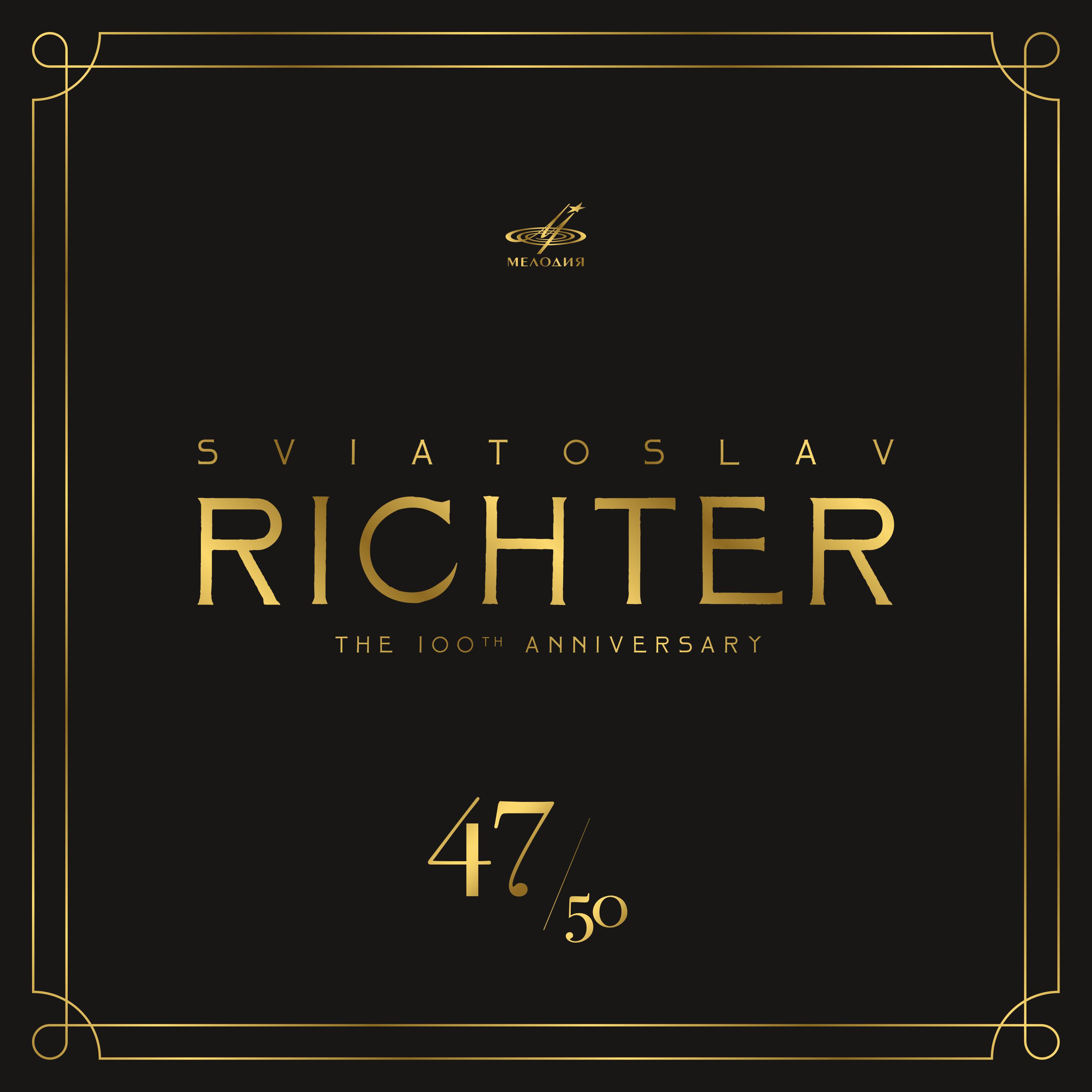 Sviatoslav Richter 100, Vol. 47 (Live)专辑