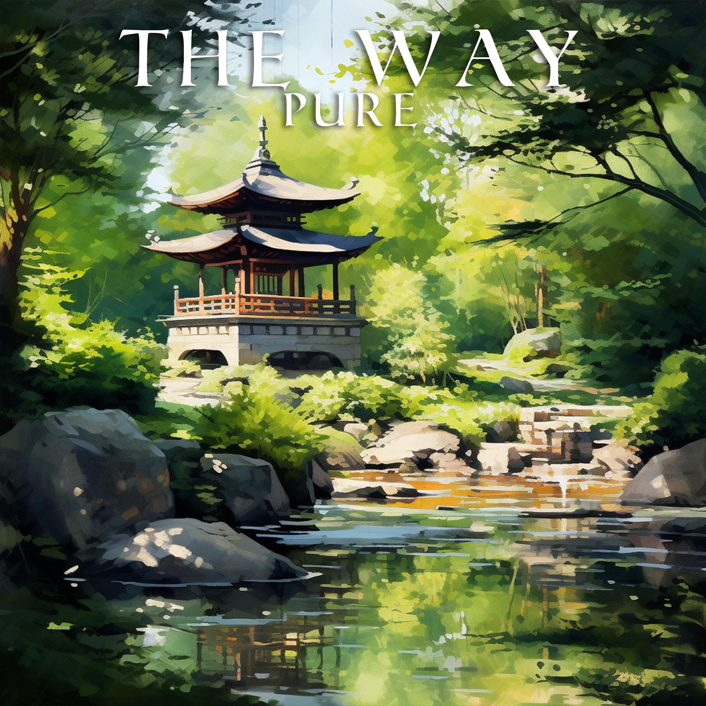The Way - Pure Serenity