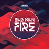 Tom Zanetti - Bad Man Fire