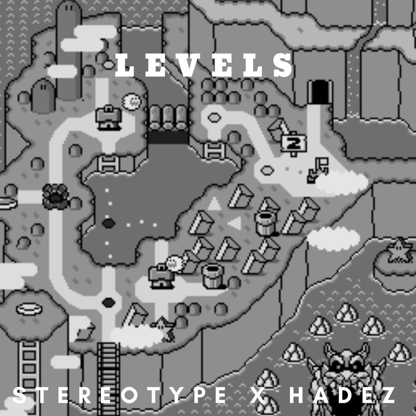 Levels (feat. Hadez)