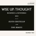 Wise Up: Thought Remixes & Reworks