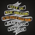 City of New Orleans (In the Style of Willie Nelson) [Karaoke Version] - Single