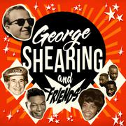 George Shearing & Friends