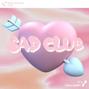 SAD CLUB