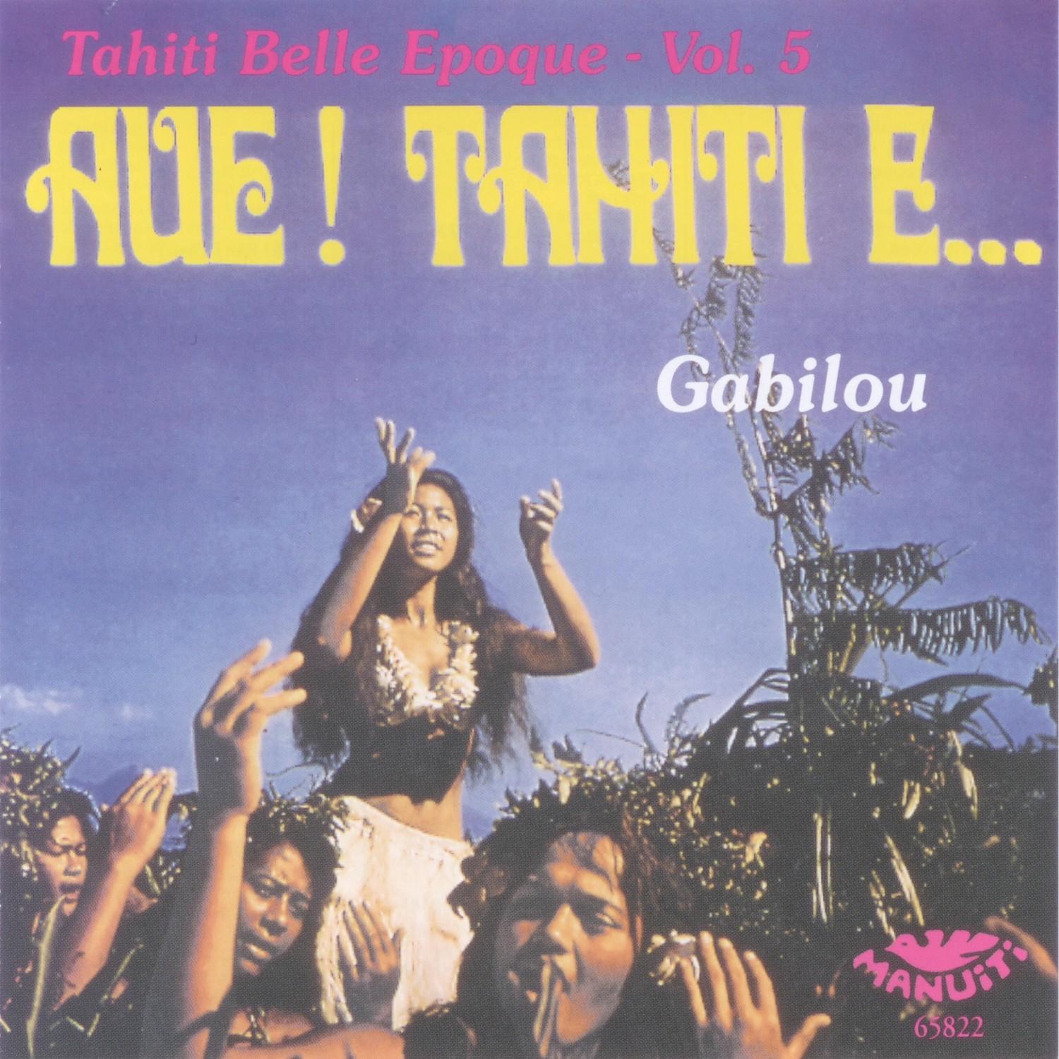 Tahiti Belle Epoque, Vol. 5