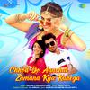 Ash King - Chhod Do Aanchal Zamana Kya Kahega