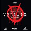 Slim Lecrooks - Villain