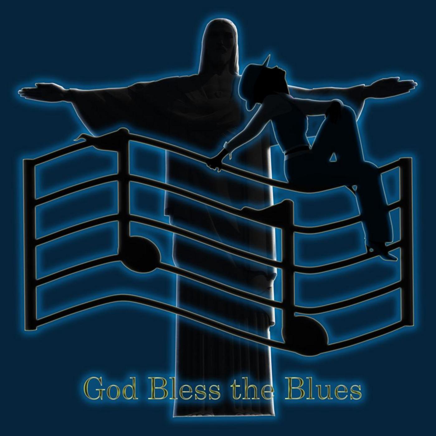 God Bless the Blues (Radio Edit)