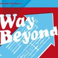 Way Beyond (International Commercial Single)