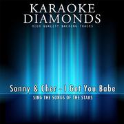 I Got You Babe (Karaoke Version)