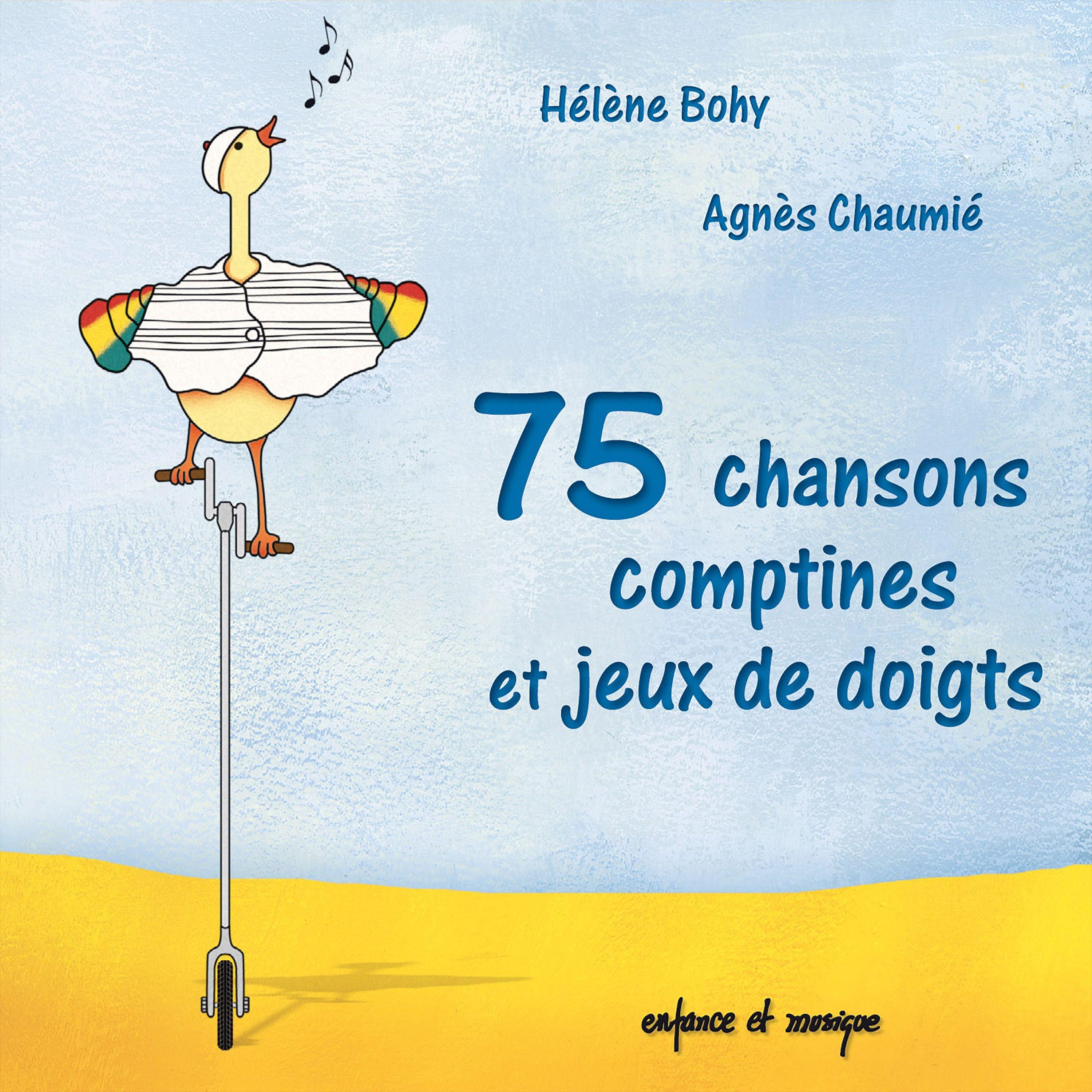 75 chansons comptines et jeux de doigts