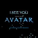 I See You [Theme from Avatar] (Cosmic Gate Radio Edit)专辑