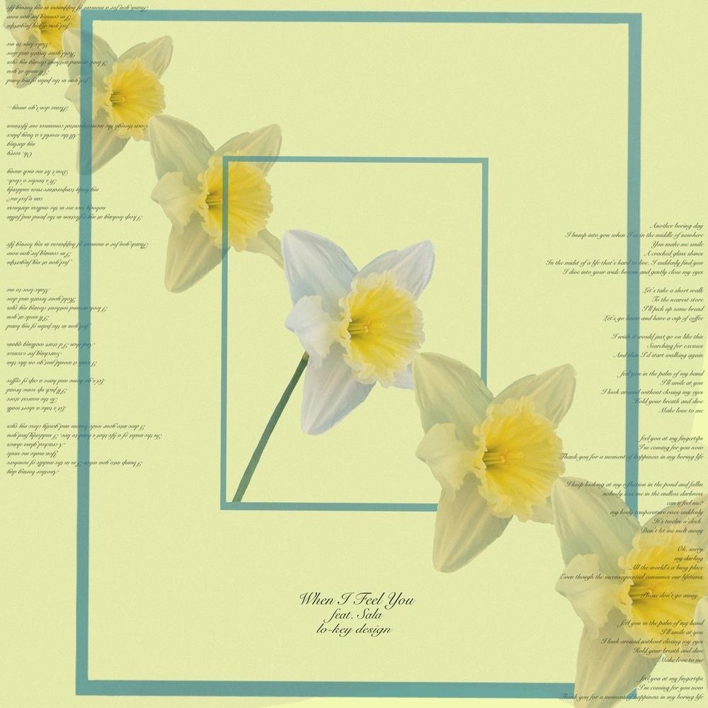 When I Feel You ft. Sala