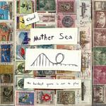 Mother Sea (single)专辑