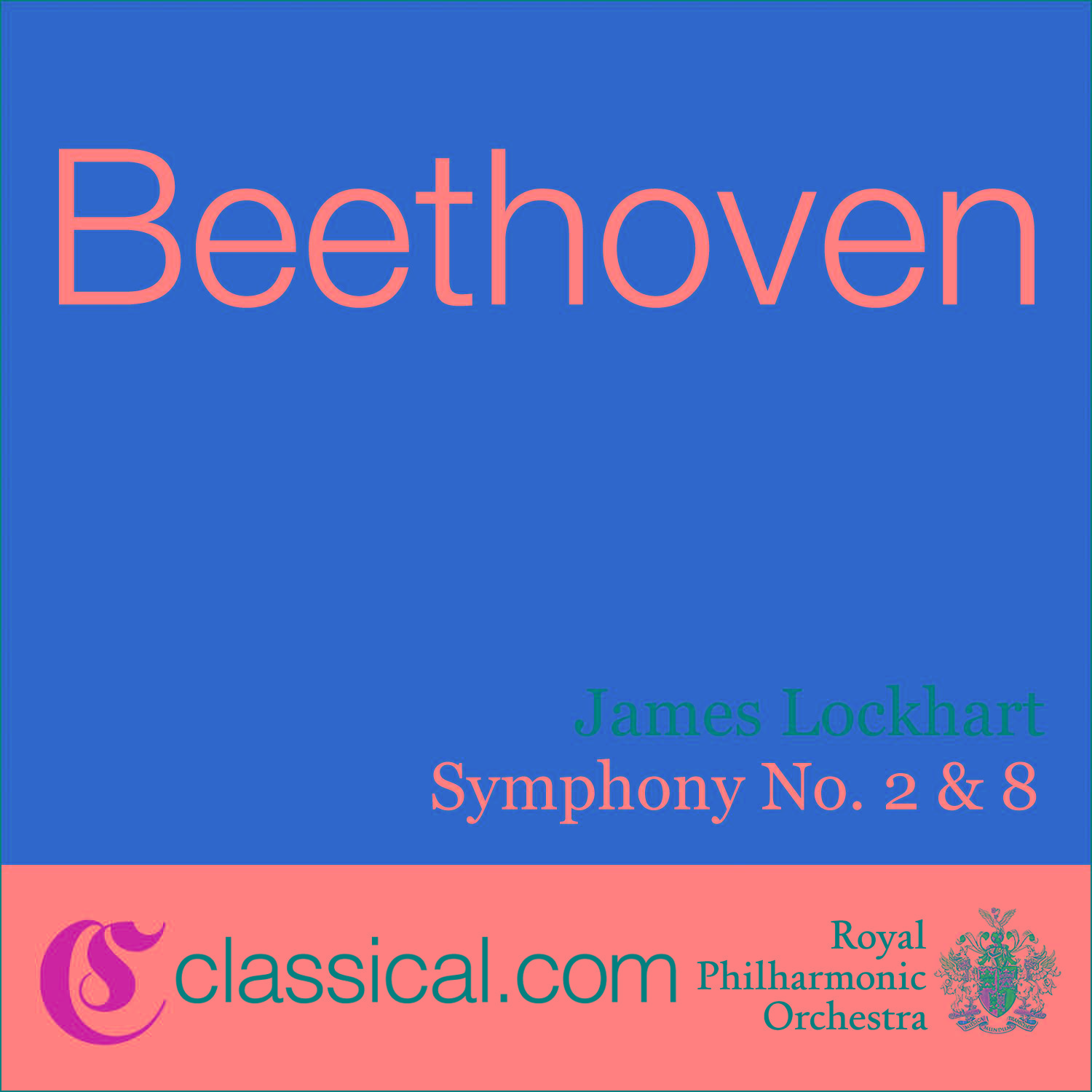 Ludwig van Beethoven, Symphony No. 2 In D, Op. 36专辑