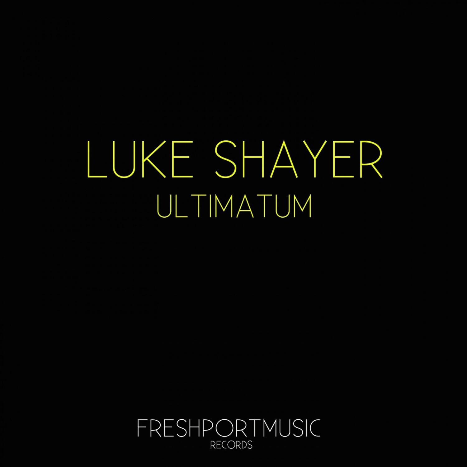Luke Shayer - Ultimatum (Alex Mind Remix)