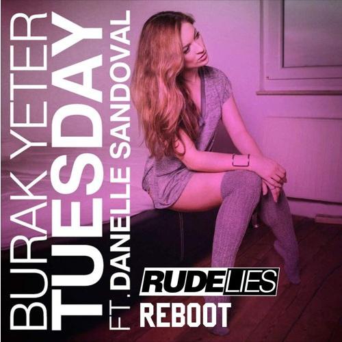 Tuesday (RudeLies ReBoot)专辑