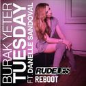 Tuesday (RudeLies ReBoot)专辑