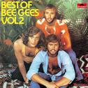 Best of Bee Gees (Vol. 2)专辑