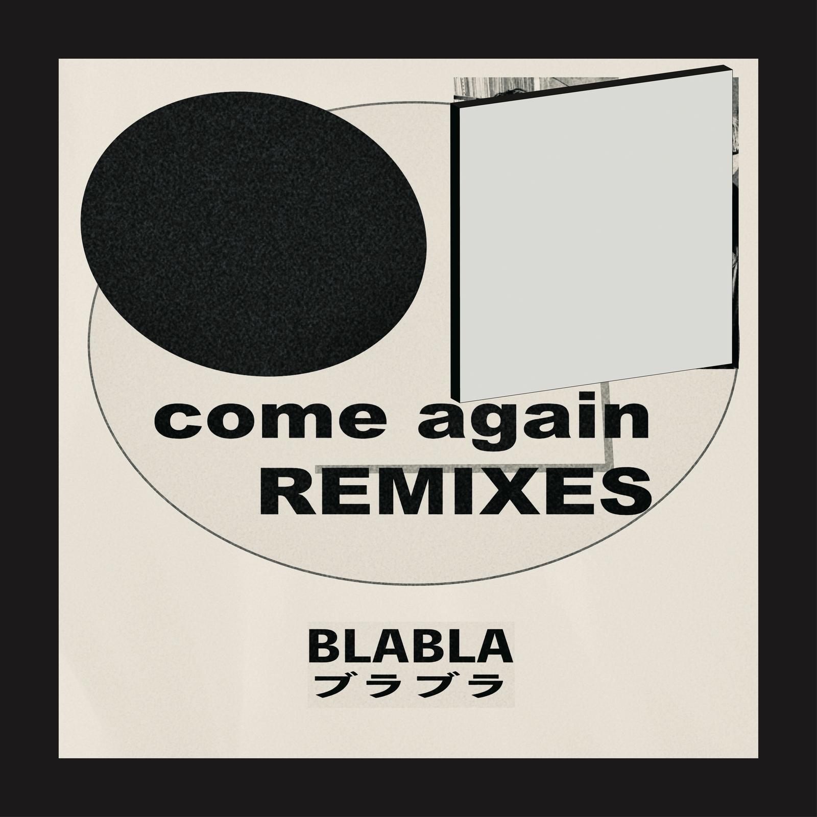 come again (BLABLA SURF Music Remix)专辑