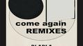 come again (BLABLA SURF Music Remix)专辑