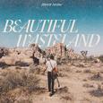 Beautiful Wasteland (Deluxe Edition)