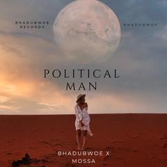 Political man (feat. Mossa)