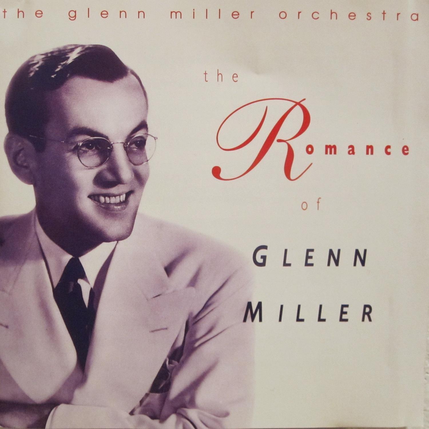 The Romance of Glenn Miller