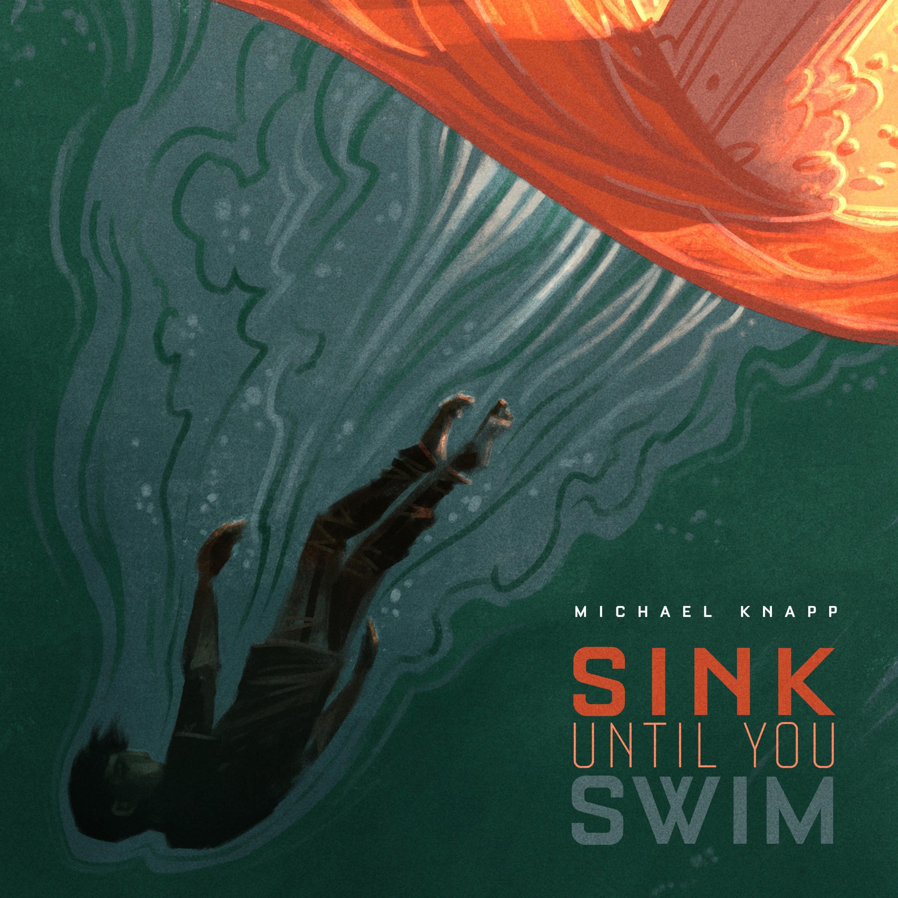 Sink Until You Swim