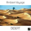 Ambient Voyage: Desert