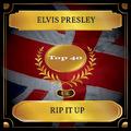 Rip It Up (UK Chart Top 40 - No. 27)