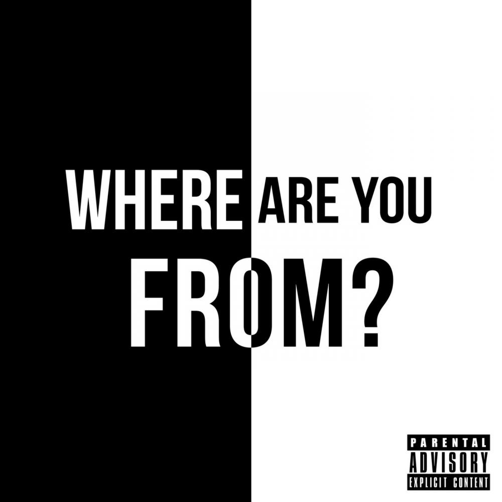 Where Are You From?
