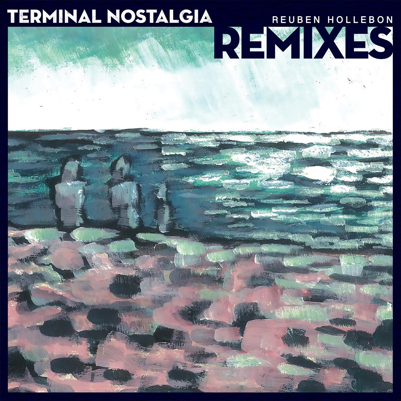 Terminal Nostalgia Remixes
