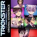 TRICKSTER -江戸川乱歩「少年探偵団」より- オリジナルサウンドトラック