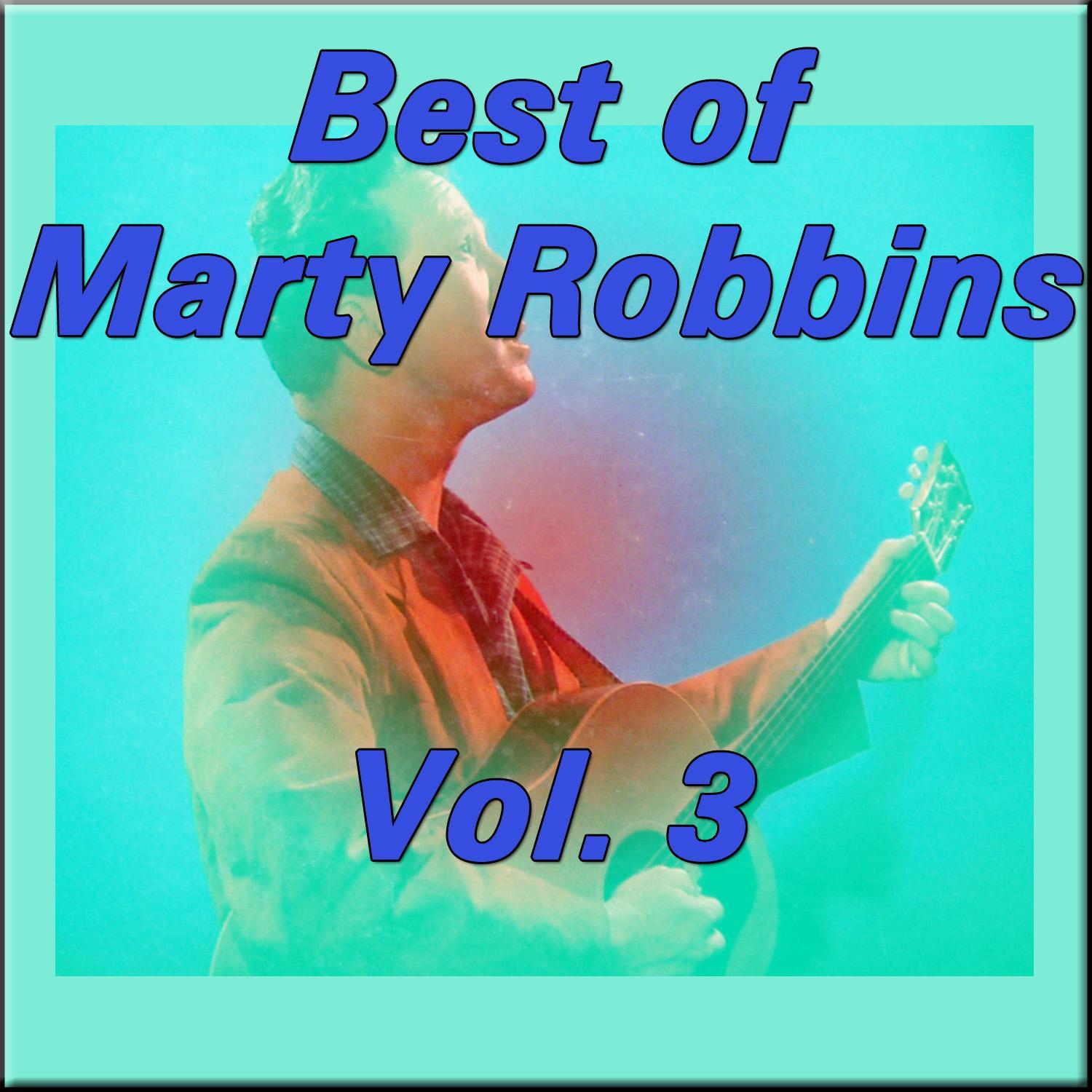 Best of Marty Robbins, Vol. 3
