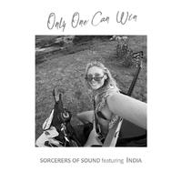 Only One Can Win (feat. India)
