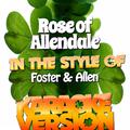 Rose of Allendale (In the Style of Foster & Allen) [Karaoke Version] - Single
