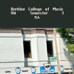 Berklee College of Music HW Semester 3