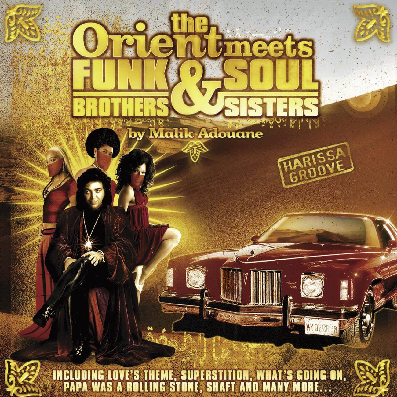 The Orient Meets Funks Brothers and Souls Sisters