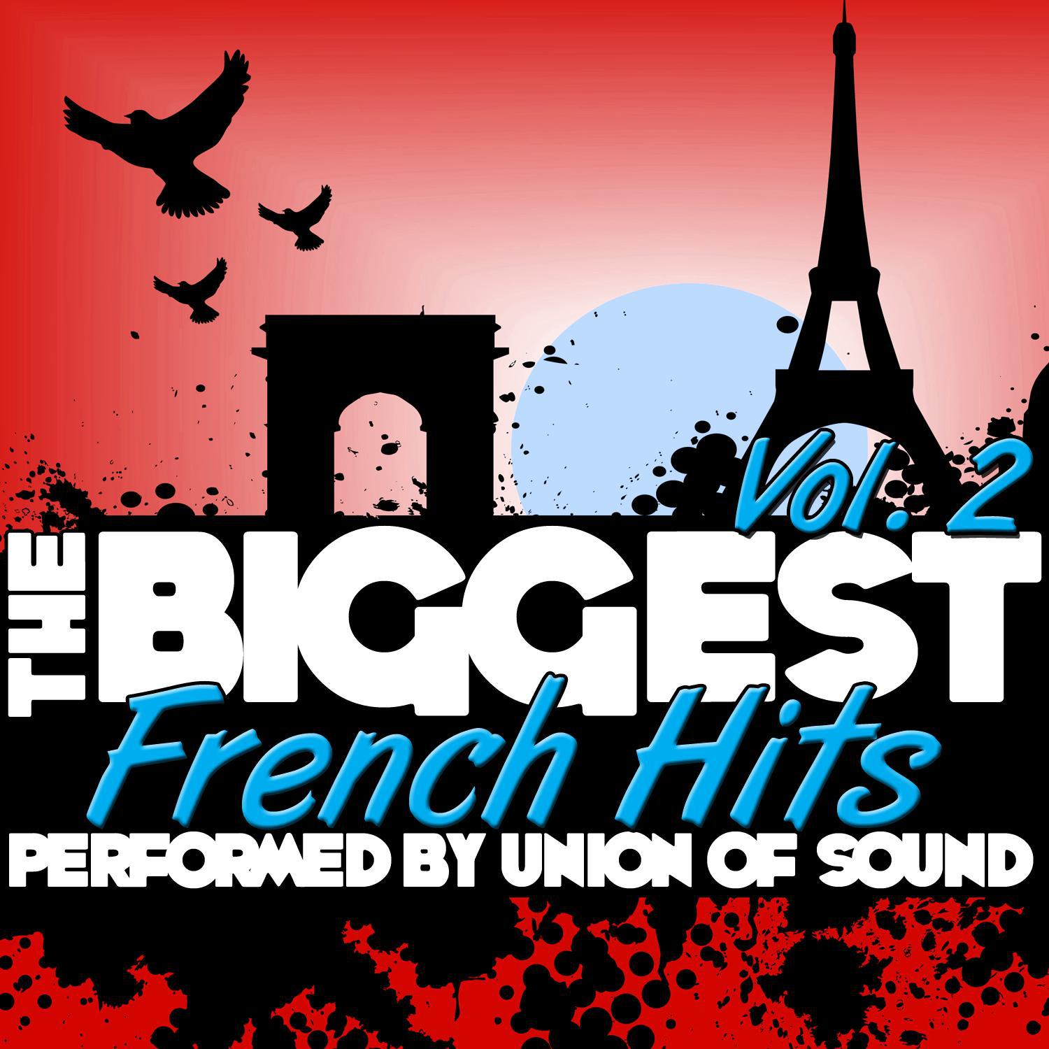 The Biggest French Hits Vol. 2专辑