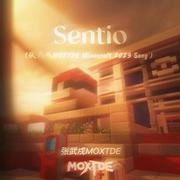 Sentio（张武戌MOXTDE Minecraft 2023 Song）