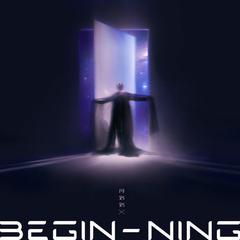 BEGIN-NING