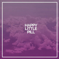 happy little pill