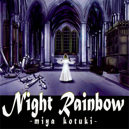 コツキミヤ - Night Rainbow