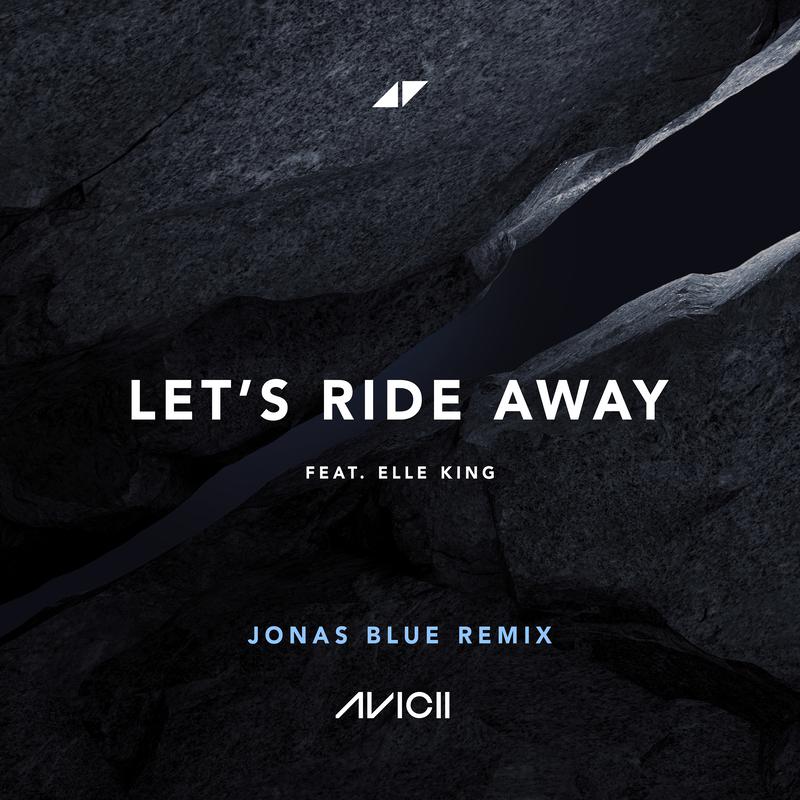 Let's Ride Away (Jonas Blue Remix)专辑
