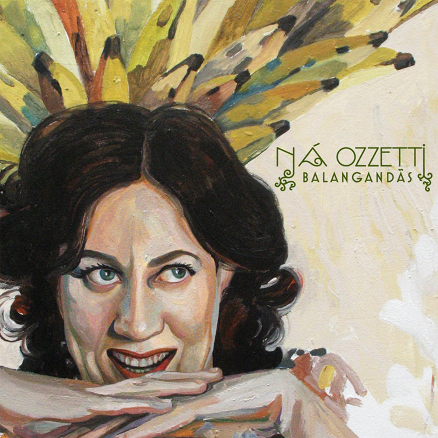 Ná Ozzetti - Ao Voltar do Samba