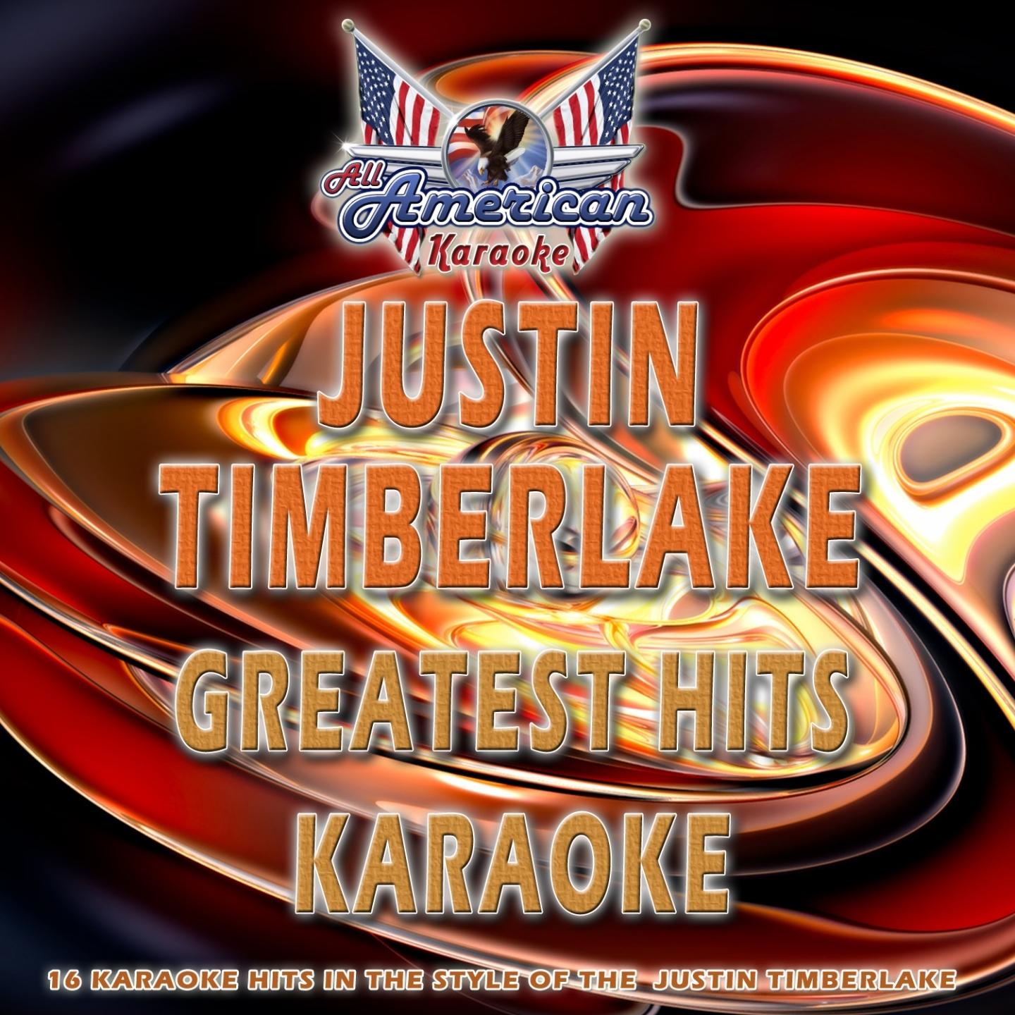 Give It to Me (Karaoke Version In the Style of Justin Timberlake)