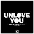 Unlove You (Club Mix)