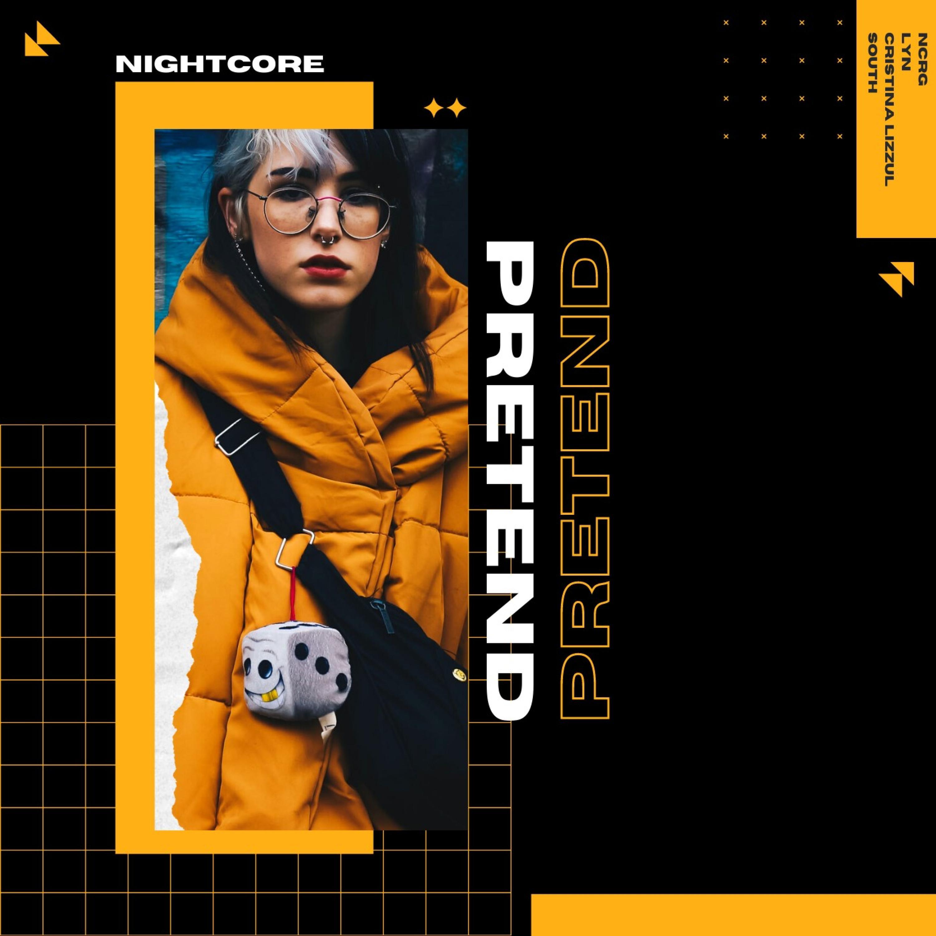 Pretend (feat. Lyn, Cristina Lizzul & South)